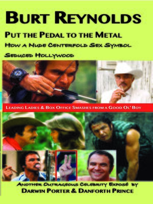 cover image of Burt Reynolds, Put the Pedal to the Metal